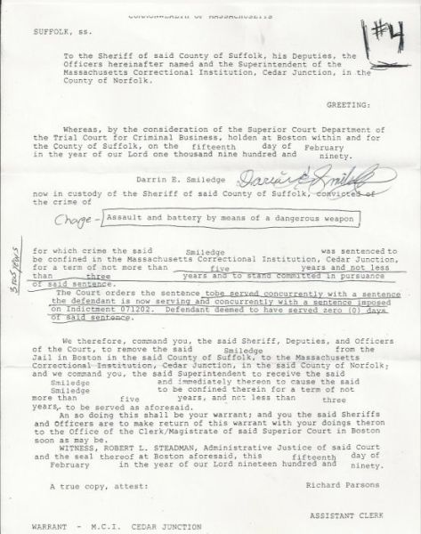 Joseph Druce - Copy of 1990 'Assault and Battery/Deadly Weapon' Warrant  - Signed in Full (Darrin E. Smiledge)
